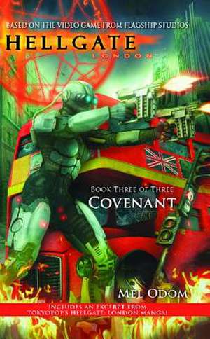 Hellgate: Covenant de Mel Odom