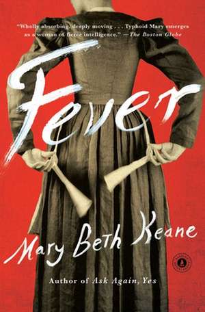 Fever de Mary Beth Keane