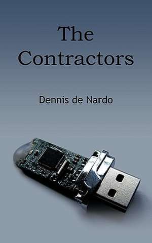 The Contractors de Dennis De Nardo