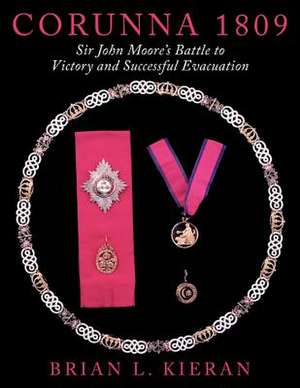 Corunna 1809 de Brian L. Kieran