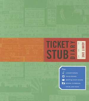 Ticket Stub Diary de Eric Epstein