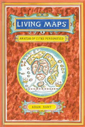 Living Maps de Adam Dant