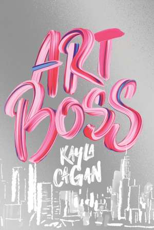 Art Boss de Kayla Cagan