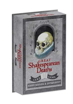 Great Shakespearean Deaths Card Game de Chris Riddell