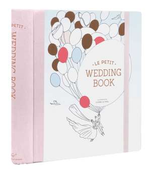 Le Petit Wedding Book de Le Meil, Claire