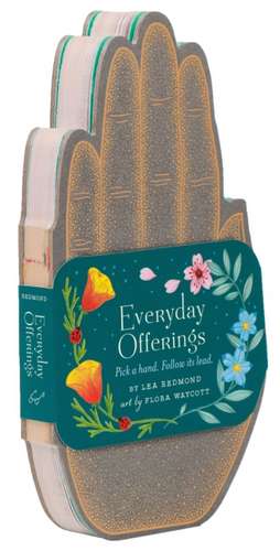 Everyday Offerings de Lea Redmond