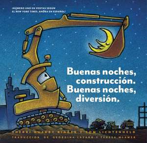 Buenas Noches, Construcción. Buenas Noches, Diversión. (Goodnight, Goodnight, Construction Site Spanish Language Edition) de Sherri Duskey Rinker