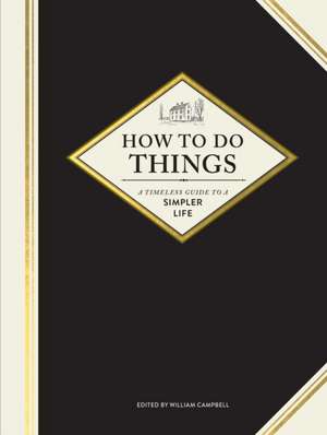 How to Do Things de William Campbell