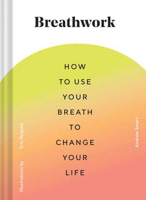 Breathwork de Andrew Smart