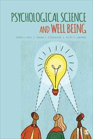 Health, Happiness, and Well-Being: Better Living Through Psychological Science de Steven Jay Lynn