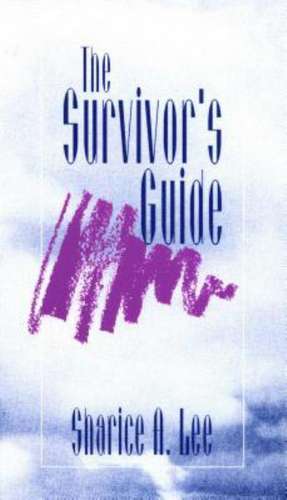 The Survivor's Guide de Sharice A. Lee