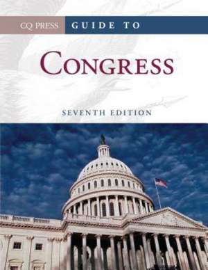 Guide to Congress de CQ Press