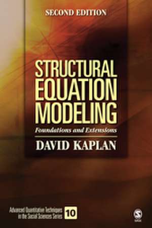 Structural Equation Modeling: Foundations and Extensions de David W. Kaplan