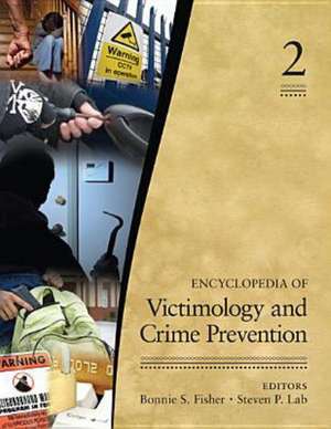 Encyclopedia of Victimology and Crime Prevention de Bonnie S. (Sue) Fisher