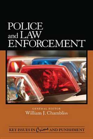 Police and Law Enforcement de William J. Chambliss