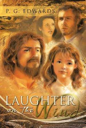 Laughter on the Wind de P. G. Edwards