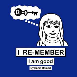 I Am Good de Rania Hamod