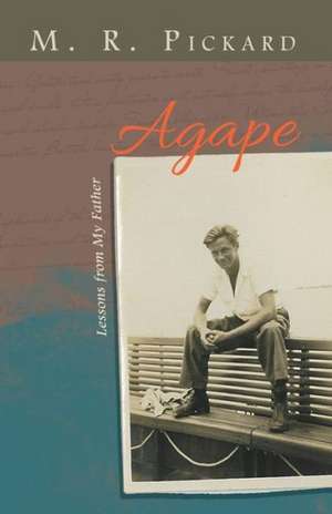 Agape de M. R. Pickard