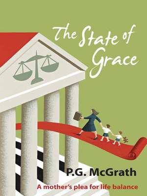 The State of Grace de P. G. McGrath