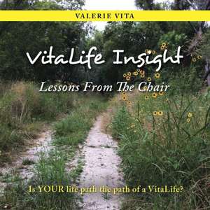 Vitalife Insight de Valerie Vita