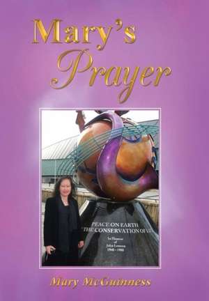 Mary's Prayer de Mary McGuinness