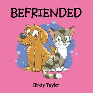 Befriended de Birdy Taylor