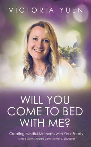 Will You Come To Bed With Me? de Victoria Yuen