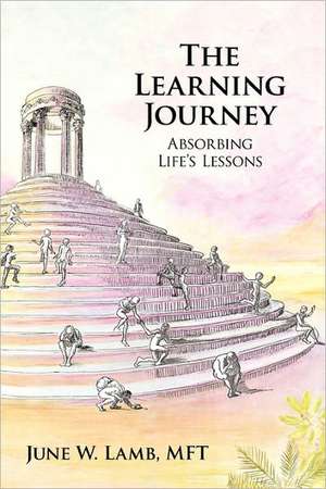 The Learning Journey de June W. Lamb Mft