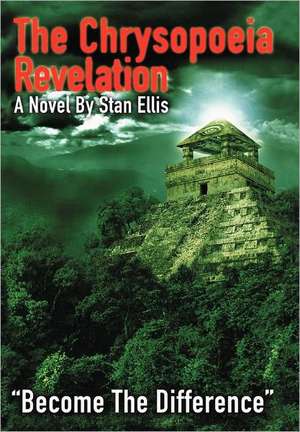 The Chrysopoeia Revelation de Stan Ellis