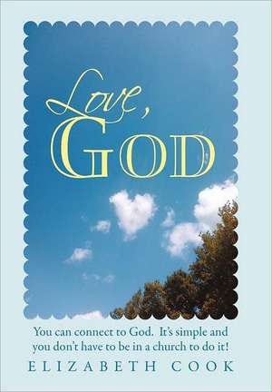 Love, God de Elizabeth Cook