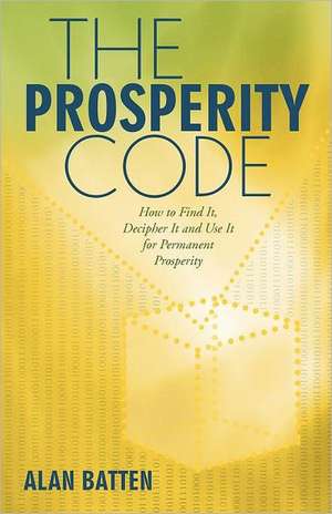 The Prosperity Code de Alan Batten