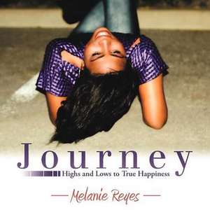 Journey de Melanie Reyes