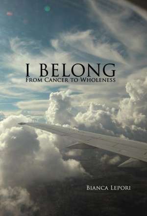 I Belong de Bianca Lepori