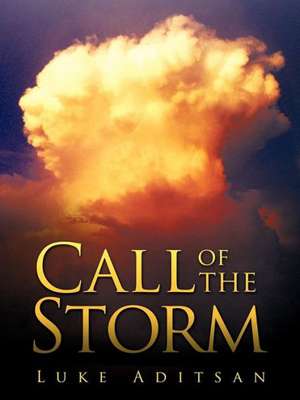 Call of the Storm de Luke Aditsan