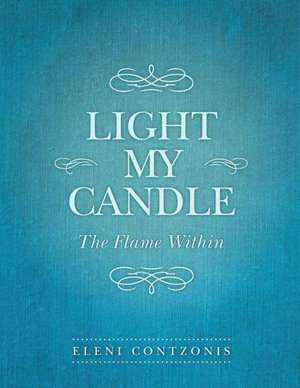 Light My Candle de Eleni Contzonis