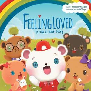 Feeling Loved de Barbara Webber