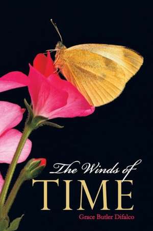 The Winds of Time de Grace Butler Difalco