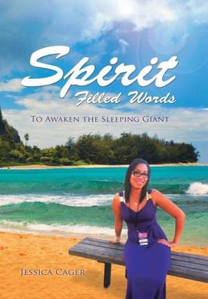 Spirit Filled Words de Jessica Cager