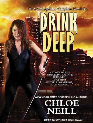 Drink Deep de Chloe Neill