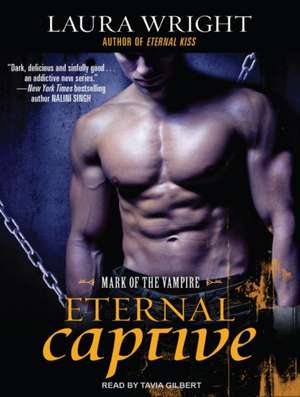 Eternal Captive de Laura Wright