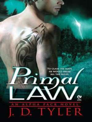 Primal Law de J. D. Tyler