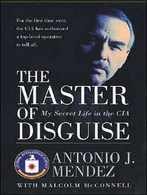 The Master of Disguise: My Secret Life in the CIA de John Pruden