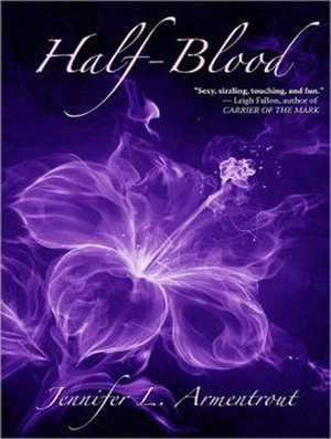 Half-Blood de Jennifer L. Armentrout