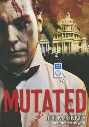 Mutated de Joe McKinney