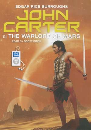 John Carter in the Warlord of Mars de Edgar Rice Burroughs