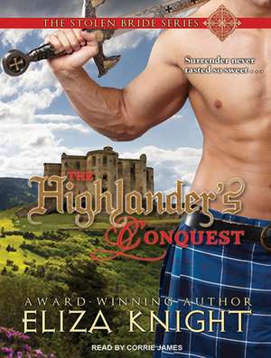 The Highlander's Conquest de Eliza Knight