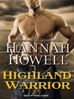 Highland Warrior de Hannah Howell