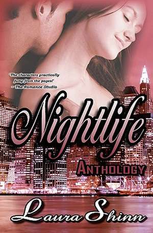 Nightlife Anthology de Laura Shinn