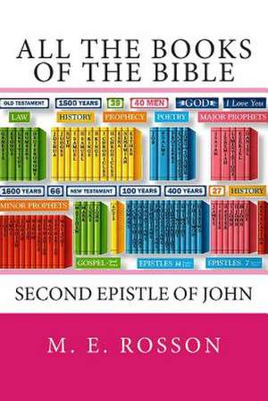 All the Books of the Bible de M. E. Rosson