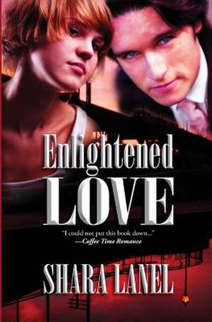 Enlightened Love de Shara Lanel